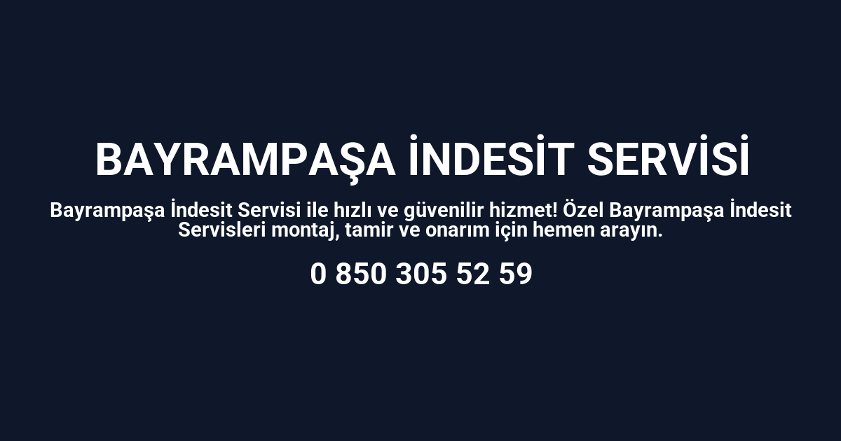 Bayrampaşa İndesit Servisi